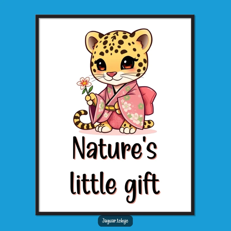 Funny Cute Jaguar Flower Poster - Adorable Feline Art - Floral Wall Decor Gift
