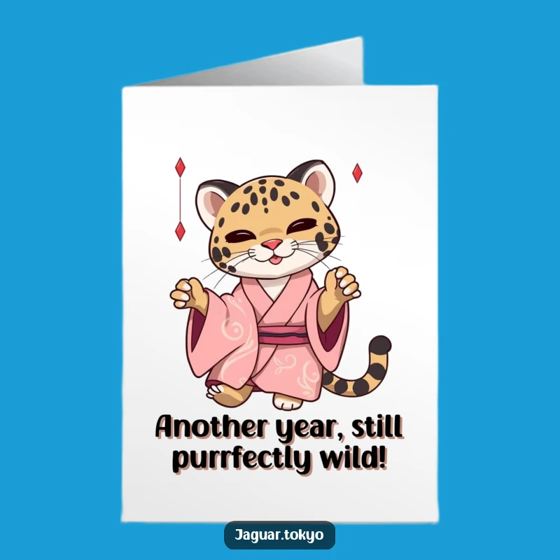 Free Printable Birthday Card: Playful Jaguar - Fun Downloadable for a Chic Celebration